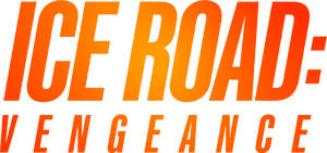 Ice Road: Vengeance