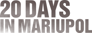 20 Days in Mariupol